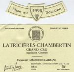Latricières-Chambertin - Drouhin-Laroze