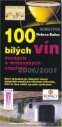 100 bílých vín českých a moravských vinařství 2006/2007.