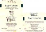Etiketa Sauvignon 2005 výběr z hroznů - Vinařství Málek Stanislav Popice.