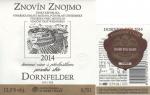 Etiketa Dornfelder 2014 pozdní sběr - Znovín Znojmo a.s..