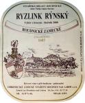 Etiketa Ryzlink rýnský 2000 výběr z hroznů - Zámecké vinařství s.r.o. Roudnice nad Labem.