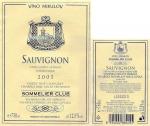 Etiketa Sauvignon 2005 pozdní sběr - Víno Mikulov a.s. 