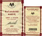 Etiketa Rulandské modré 2003 výběr z hroznů - Víno Marcinčák Mikulov.