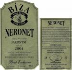 Etiketa Neronet 2004 odrůdové jakostní - Vinařství Petr Bíza, Čejkovice.