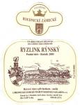 Etiketa Ryzlink rýnský 2003 pozdní sběr - Zámecké vinařství s.r.o. Roudnice nad Labem.