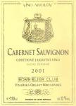 Popis: Etiketa Cabernet Sauvignon 2001 odrůdové jakostní - Víno Mikulov a.s.