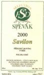 Popis: Etiketa Savilon 2000 výběr z hroznů - Vinařství Spěvák a synové Dubňany.