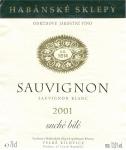 Etiketa Sauvignon 2001 odrůdové jakostní - Habánské sklepy s.r.o. Velké Bílovice.