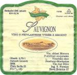 Etiketa Sauvignon 2004 výběr z hroznů - Forman & Forman Nové Bránice.