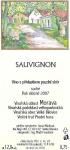 Etiketa Sauvignon 2007 pozdní sběr - Malý vinař František Mádl Velké Bílovice.