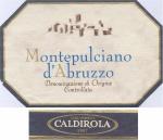 Etiketa Montepulciano d´Abruzzo 2001 Denominazione di Origine Controllata (DOC) – Casa Vinicola Caldirola.