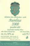 Etiketa Aurelius 2000 pozdní sběr - Dobrovolný Josef, Znojmo.