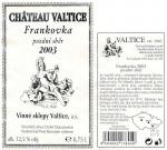 Etiketa Frankovka 2003 pozdní sběr - Vinné sklepy Valtice, a.s.