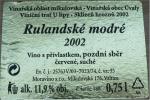 Etiketa Rulandské modré 2002 pozdní sběr - Moravíno s.r.o., Valtice