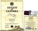 Etiketa Duque de Cazarra 2003 Denominación de Origen Calificada (DOCa) (Reserva) - Faustino Rivero Ulecia S.L. San Asensio, La Rioja, Španělsko.