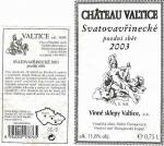 Etiketa Svatovavřinecké 2003 pozdní sběr - Vinné sklepy Valtice, a.s.