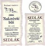 Etiketa Rulandské bílé 2006 kabinet - Rodinné vinařství Sedlák, Velké Bílovice.