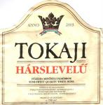 Viněta vína Tokaji Hárslevelü Minöségi Bor - Kereskedöház RT Sátoraljaujhely, Maďarsko. 