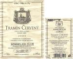 Viněta vína Tramín červený 2003 pozdní sběr - Víno Mikulov a.s.