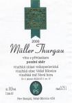 Etiketa Müller-Thurgau 2000 pozdní sběr - Skoupil Petr Velké Bílovice.