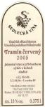 Viněta vína Tramín červený 2005 výběr z bobulí - ZD Sedlec.