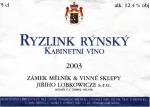 Etiketa Ryzlink rýnský 2003 kabinet - Zámek Mělník & vinné sklepy Jiřího Lobkowicze s.r.o.
