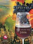 Plakát Svatomartinská vína 2006.
