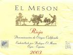 Etiketa El Meson 2003 Denominación de Origen Calificada (DOCa) - Bodegas El Meson, Oyón, La Rioja, Španělsko.