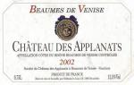 Etiketa Chateau des Applanats 2002 Appellation Côtes-du-Rhône Beaumes de Venise Contrôlée (AOC) - Delhaize Le Lion.