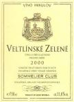 Etiketa Veltlínské zelené 2000 pozdní sběr - Víno Mikulov a.s.