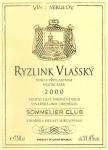 Etiketa Ryzlink vlašský 2000 pozdní sběr - Víno Mikulov a.s.