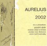 Etiketa Aurelius 2002 pozdní sběr - Pavlovín s.r.o. Velké Pavlovice