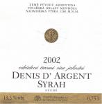 Etiketa Denis d´Argent 2002 odrůdové jakostní - Znovín Znojmo a.s.