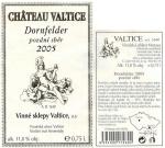 Etiketa Dornfelder 2005 pozdní sběr - Vinné sklepy Valtice, a.s.