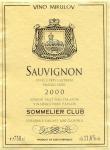 Etiketa Sauvignon 2000 pozdní sběr - Víno Mikulov a.s.