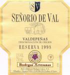Etiketa Señorio de Val 1998 Denominación de Origen (DO) (Reserva) - Bodegas Artesanas S.A., Alhambra, Španělsko.