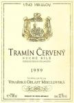 Etiketa Tramín červený 1999 odrůdové jakostní - Víno Mikulov a.s.