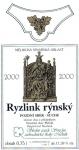 Etiketa - Ryzlink Rýnský 2000 pozdní sběr, Školní statek Střední zahradnické školy Mělník.