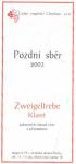 Etiketa Zweigeltrebe 2003 pozdní sběr (rosé klaret) - České vinařství Chrámce s.r.o.